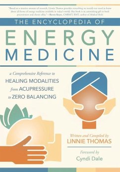 The Encyclopedia of Energy Medicine - Thomas, Linnie