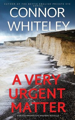 A Very Urgent Matter - Whiteley, Connor