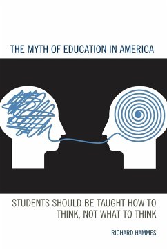 The Myth of Education in America - Hammes, Richard