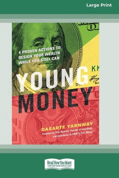 Young Money - Yarnway, Dasarte