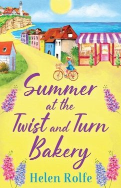 Summer at the Twist and Turn Bakery - Rolfe, Helen