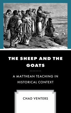 The Sheep and the Goats - Venters, Chad