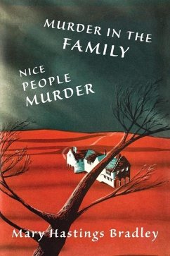 Murder in the Family / Nice People Murder - Bradley, Mary Hastings
