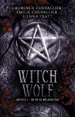 Witch Wolf: Article 1: On ne se mélange pas