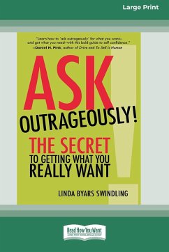 Ask Outrageously! - Swindling, Linda Byars