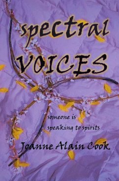 Spectral Voices - Cook, Joanne Alain