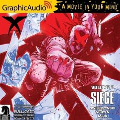 X Volume 3: Siege [Dramatized Adaptation]: Dark Horse Comics - Nguyen, Eric; Swierczynski, Duane