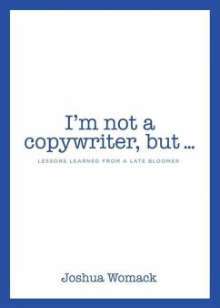 I'm not a copywriter, but... - Womack, Joshua