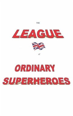 The League of Ordinary Superheroes - Day, Anthony
