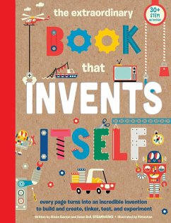 The Extraordinary Book That Invents Itself - Buxton, Alison; Helen, Bell