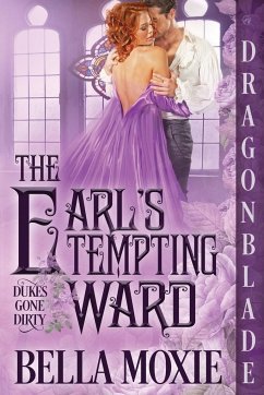 The Earl's Tempting Ward - Moxie, Bella