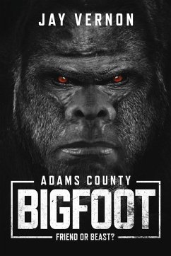 Adams County Bigfoot - Vernon, Jay