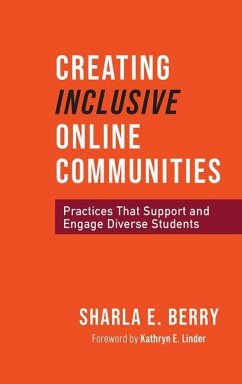 Creating Inclusive Online Communities - Berry, Sharla