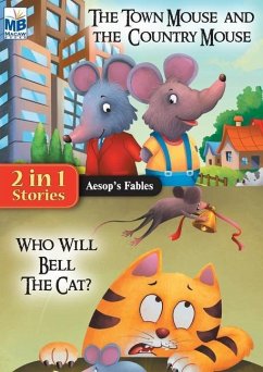 Aesop Fables: Town mouse AND bell the Cat - Gogoi, Priyadarshani