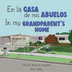 En la casa de mis Abuelos - Becerra Guajardo, Yarazed