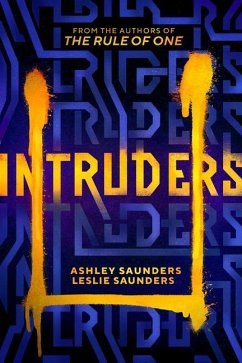 Intruders - Saunders, Ashley; Saunders, Leslie