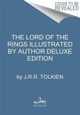 The Lord of the Rings Deluxe Illustrated by the Author