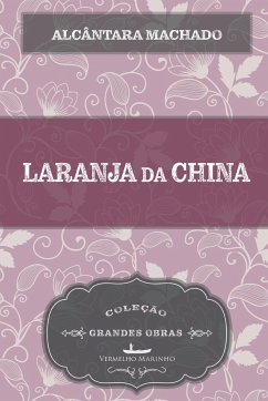 Laranja da China - Machado, Alcântara