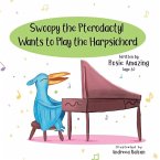 Swoopy the Pterodactyl Wants to Play the Harpsicord