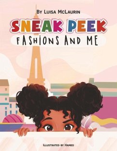 Sneak Peek: Fashions and Me Volume 1 - McLaurin, Luisa