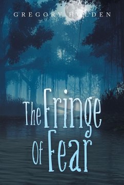 The Fringe of Fear - Holden, Gregory