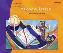 Celebrate & Remember, Reconciliation Catechist Guide - Marconi, Ellen G; Dailey, Joanna