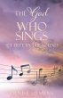 The God who Sings: Set Free by the Sound - Bild 1