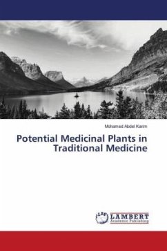 Potential Medicinal Plants in Traditional Medicine - Abdel Karim, Mohamed