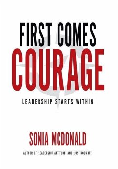 First Comes Courage - McDonald, Sonia