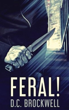 Feral! - Brockwell, D C