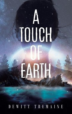 A Touch of Earth - Tremaine, DeWitt