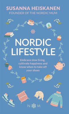 Nordic Lifestyle - Heiskanen, Susanna