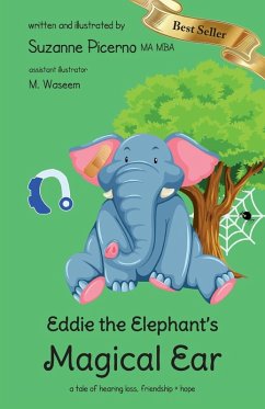 Eddie the Elephant's Magical Ear - Picerno, Suzanne