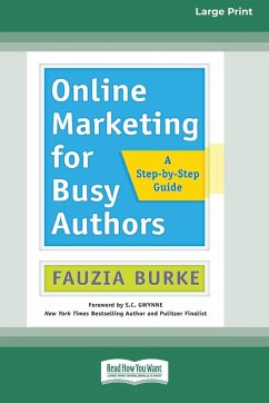 Online Marketing for Busy Authors - Burke, Fauzia
