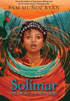 Solimar: The Sword of the Monarchs - Ryan, Pam Munoz