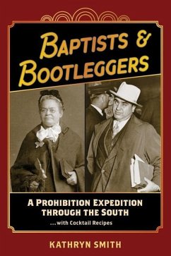 Baptists & Bootleggers - Smith, Kathryn