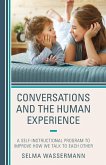 Conversations and the Human Experience Conversations and the Human Experience