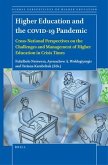 Higher Education and the Covid-19 Pandemic: Cross-National Perspectives on the Challenges and Management of Higher Education in Crisis Times