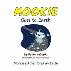 Mookie Goes to Earth - Adolphs, Robin