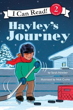 I Can Read Hockey Stories: Hayley's Journey - Howden, Sarah