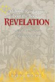 Multiple Revelations about the Book of Revelations