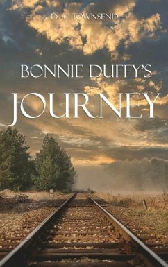 Bonnie Duffy's Journey - Townsend, D C