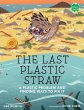 The Last Plastic Straw - Bild 1