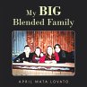 My Big Blended Family - Bild 1