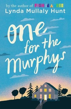 One for the Murphys - Hunt, Lynda Mullaly