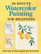 30-Minute Watercolor Painting for... - Bild 1