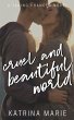 Cruel and Beautiful World - Bild 1