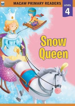 Macaw Primary Readers - Level 4: Snow Queen - Gogoi, Priyadarshani