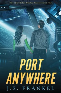 Port Anywhere - Frankel, J. S.