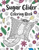 Sugar Glider Coloring Book